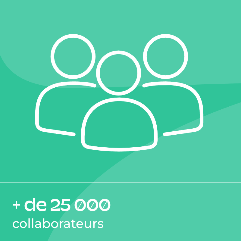 Plus de 25 000 collaborateurs